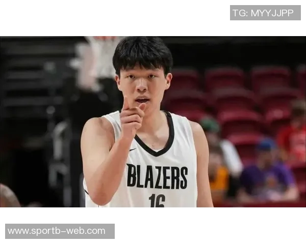 杨瀚森展现现代中锋特质质疑者不值一提