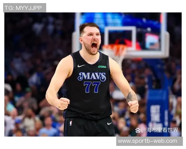 东契奇赞扬全队努力海斯休赛期强化挡拆配合训练提升表现 东契奇赞扬全队努力海斯休赛期强化挡拆配合训练提升表现