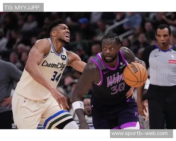 森林狼总经理回应字母哥流言称将专注自身发展与球队成长